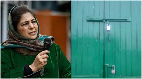 Sc Verdict On Article 370 Today Pdp President Mehbooba Mufti Put Under House Arrest Ahead Of