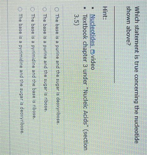 Solved Which Statement Is True Concerning The Nucleotide Chegg