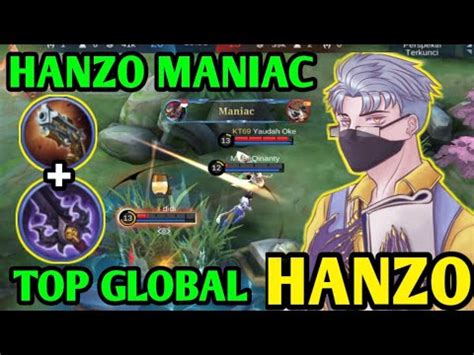 Hanzo Maniac Top Global Hanzo Build Hanzo Tersakit