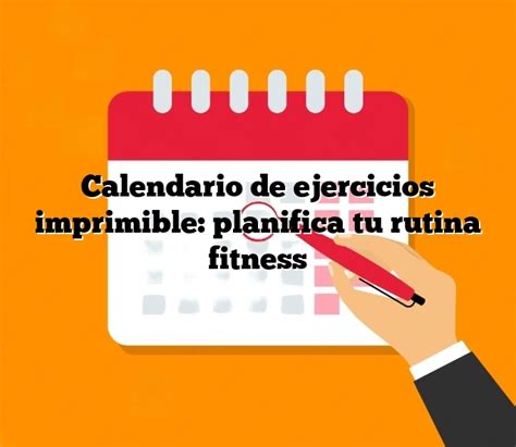 Calendario De Ejercicios Imprimible Planifica Tu Rutina Fitness