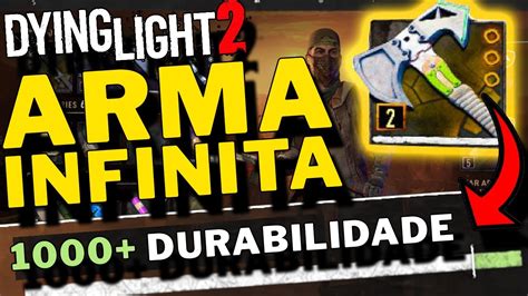 Dying Light Durabilidade Infinita Em Qualquer Arma Amuleto De