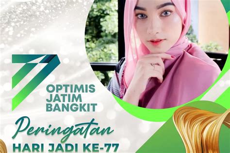 Spesial Twibbon Hari Jadi Provinsi Jawa Timur Ke 77 12 Oktober 2022