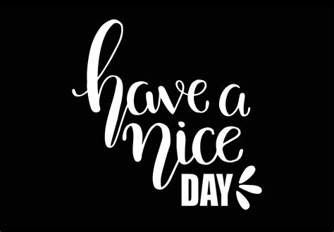 Have A Nice Day Images Informacionpublicasvetgobgt