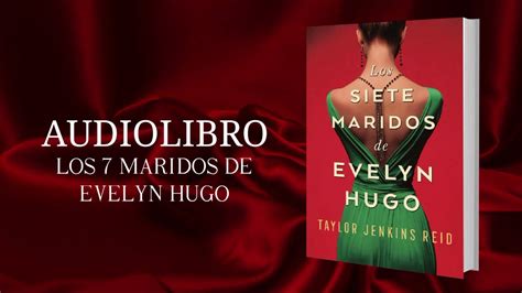 Audiolibro Los Maridos De Evelyn Hugo Cap Marido Mick Riva