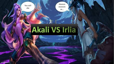 League Of Legends Akali Vs Irelia Gameplay YouTube