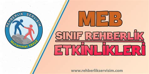 sınıf rehberlik etkinlikleriI REHBERLİK SERVİSİM