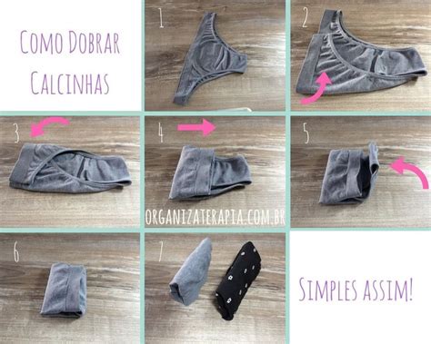 Como Dobrar Calcinhas Dicas De Como Dobrar Roupas Organiza O De