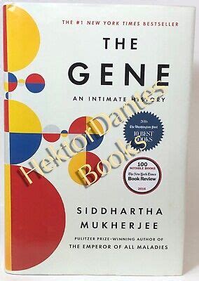 The Gene An Intimate History By Siddhartha Mukherjee 2016 Hardcover