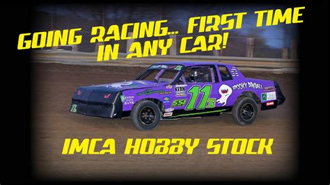 First Time Racing EVER IMCA Hobby Stock YouTube