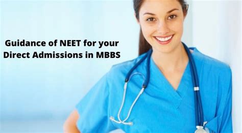 Guidance Of Neet For Your Direct Admissions In Mbbs Collzy