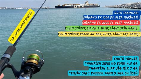 Hanfish Sahte Yemler Shimano FX 1000 2000 FC Fujin Sniper 210 Cm 3