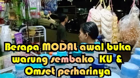 MODAL AWALKU BUKA WARUNG SEMBAKO OMSET HARIAN KU YouTube