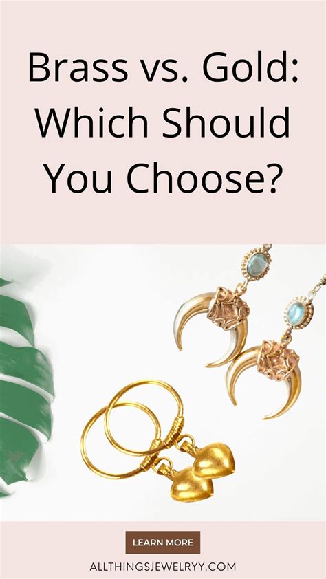 Brass Vs Gold How Do They Compareold Which Should You Choose In