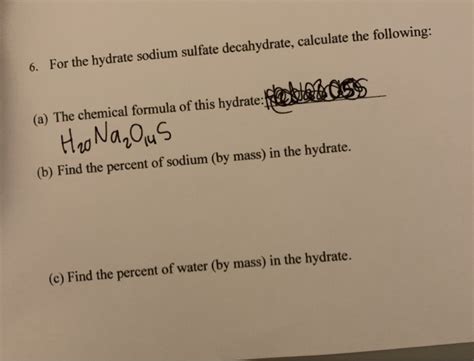 Solved 6. For the hydrate sodium sulfate decahydrate, | Chegg.com