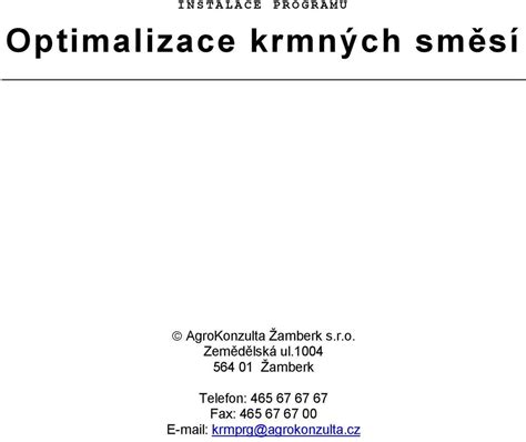 Agrokonzulta Amberk S R O Instalace Programu Optimalizace Krmn Ch