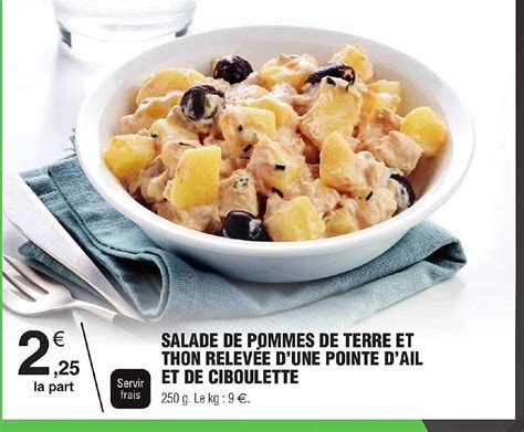 Promo Salade De Pommes De Terre Et Thon Relev E D Une Pointe D Ail Et