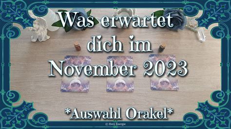 Was Erwartet Dich Im November Auswahl Orakel W Hle Deinen