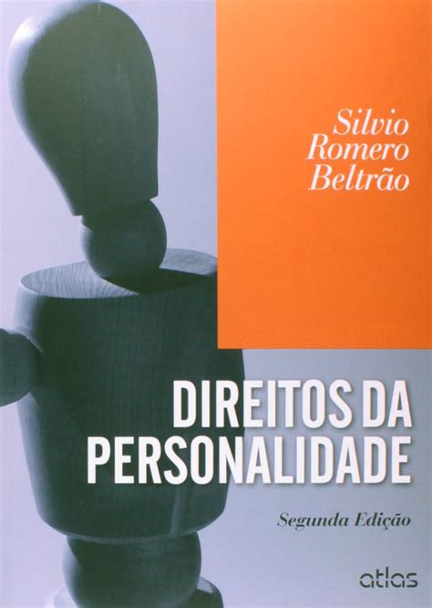 Direitos Da Personalidade Pdf Silvio Romero Beltr O