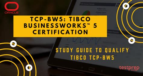 Tcp Bw5 Tibco Businessworks™ 5 Study Guide Testpreptraining Blog