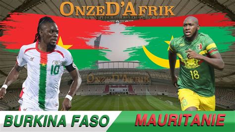 LIVE CAN 2023 BURKINA FASO Vs MAURITANIE EN DIRECT LIVE