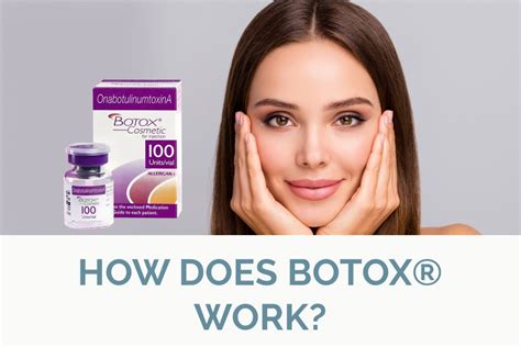 How Does Botox® Work