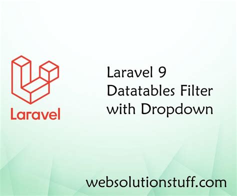 Laravel Datatables Filter With Dropdown