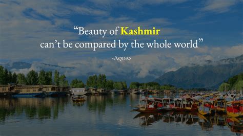 11 Famous Quotes on Kashmir that Define Its Beauty – Kashmir Quotes