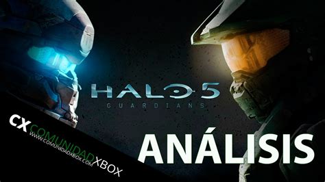 Analisis Review Halo 5 Guardians Para Xbox One YouTube