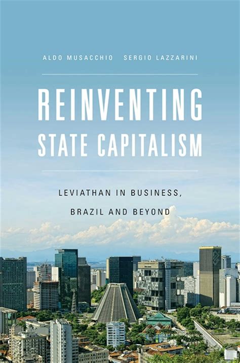 State capitalism 2.0 is here, and it’s not going away anytime soon
