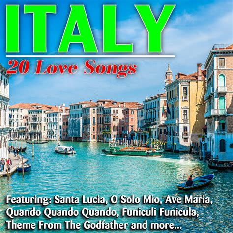 Italy 20 Love Songs Album By Ciao Italia Spotify