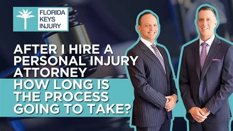 After I Hire A Personal Injury Attorney How Long Is The Process Going