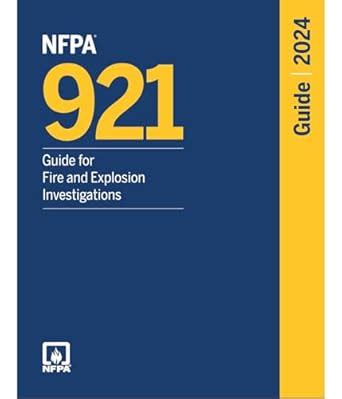 Nfpa Guide For Fire And Explosion Investigations National