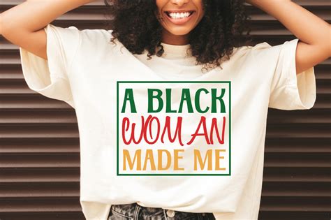 A Black Woman Made Me Svg Graphic By Etcify · Creative Fabrica