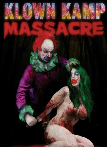 Klown Kamp Massacre Horror Amino