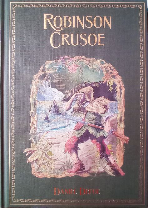 Robinson Crusoe Grandes Novelas De Aventuras By Daniel Defoe Goodreads