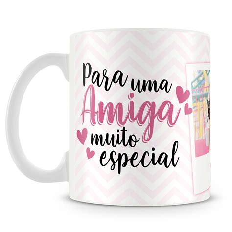 Caneca Personalizada Para Amiga - Caneca Personalizada Amiga Muito Especial (2 Fotos) - Caneca ...
