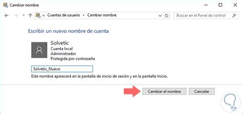 C Mo Cambiar El Nombre De Usuario En Windows Solvetic Hot Sex Picture