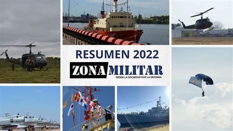 Un resumen del 2022 en Zona Militar