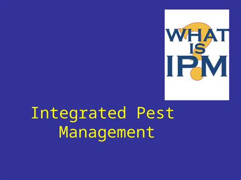 Ppt Integrated Pest Management Identifying And Managing Plant Pests