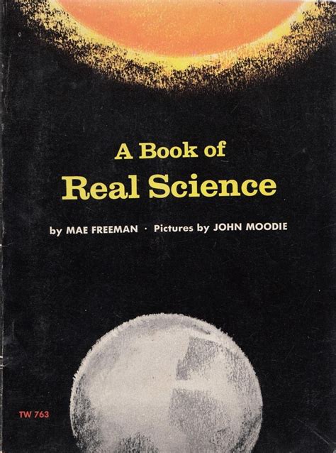 A Book Of Real Science Mae Blacker Freeman Amazon Books