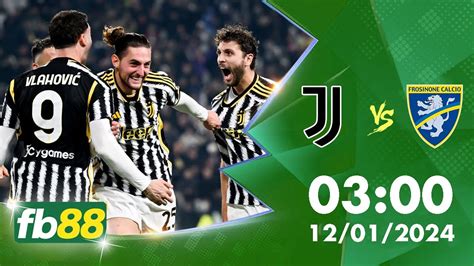 Dự đoán Soi Kèo Chính Xác Juventus Vs Frosinone 3h00 Ngày 1212024 Youtube