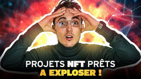 Projets Nfts Qui Peuvent Exploser Dans Les Semaines Venir X