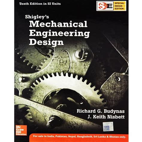 Shigley S Mechanical Engineering Design