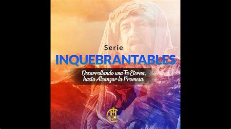 Serie Inquebrantables Inquebrantables En La Fe Pr Julio Lara