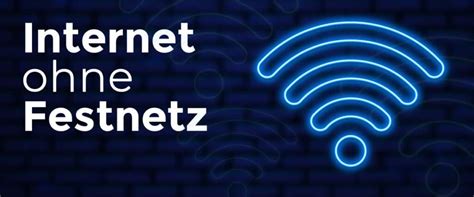 Internet Ohne Festnetz Anbieter Und Kosten