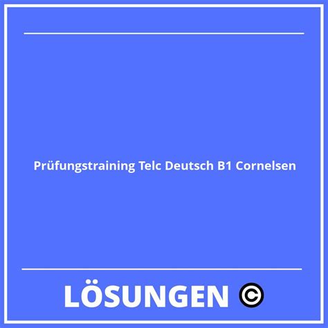 Prüfungstraining Telc Deutsch B1 Cornelsen Lösungen PDF