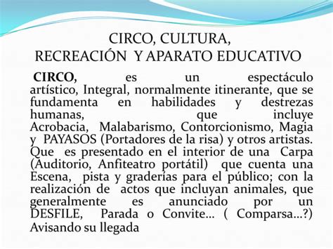 Tio Memo Circo Cultura Recreacion Y Aparato Educativo PPT