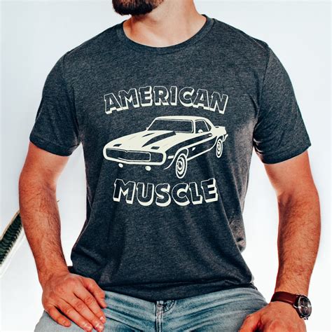 Muscle Car T Shirt Muscle Car Shirt For Car Enthusiast T For Car