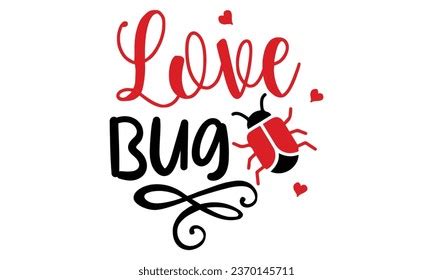 Hug Me Love Bug Photos And Images Shutterstock