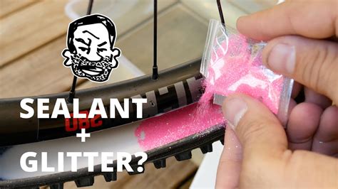 Glitter And Tire Sealant Does It Work Youtube